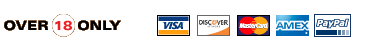 18 and over only - Visa, Mastercard, Discover, Amex and Paypal